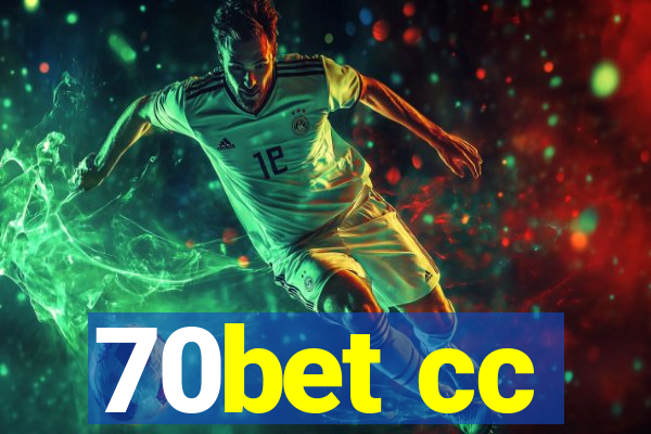 70bet cc